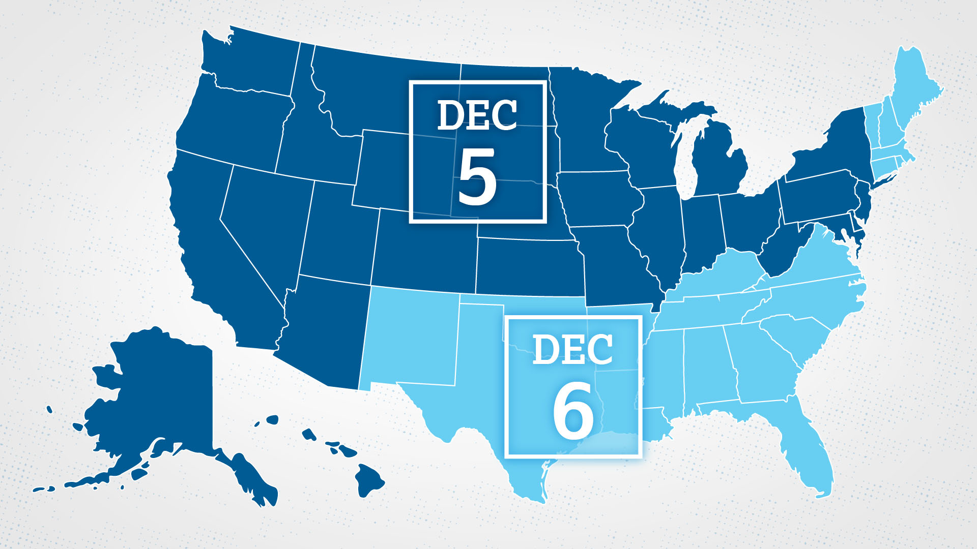 map of United States divided into 2 different groups of states, one for December 5, the other for December 6