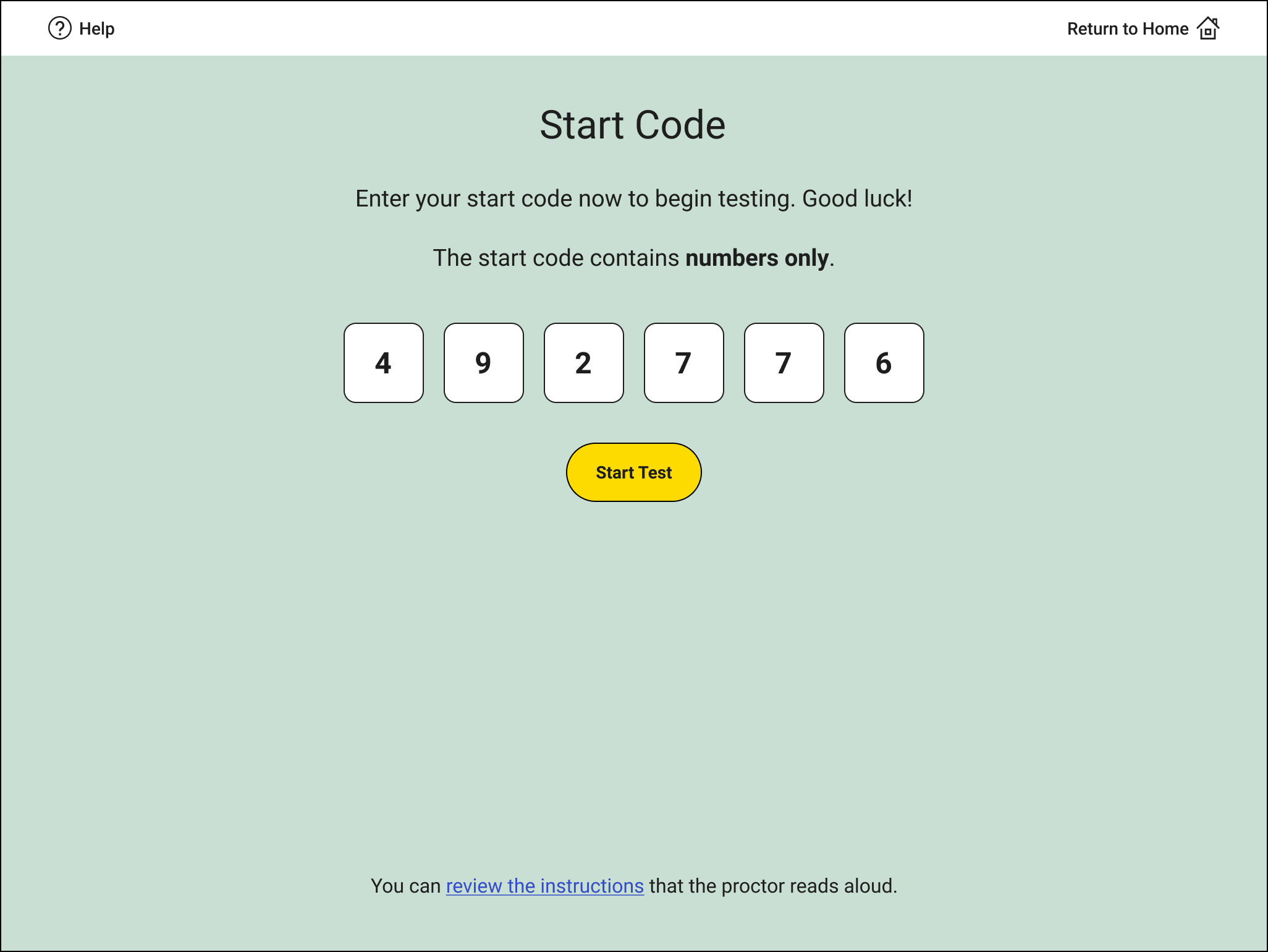 Image of the Start Code screen in Bluebook with six boxes filled in. There's a button labeled 'Start Test' after the start code.