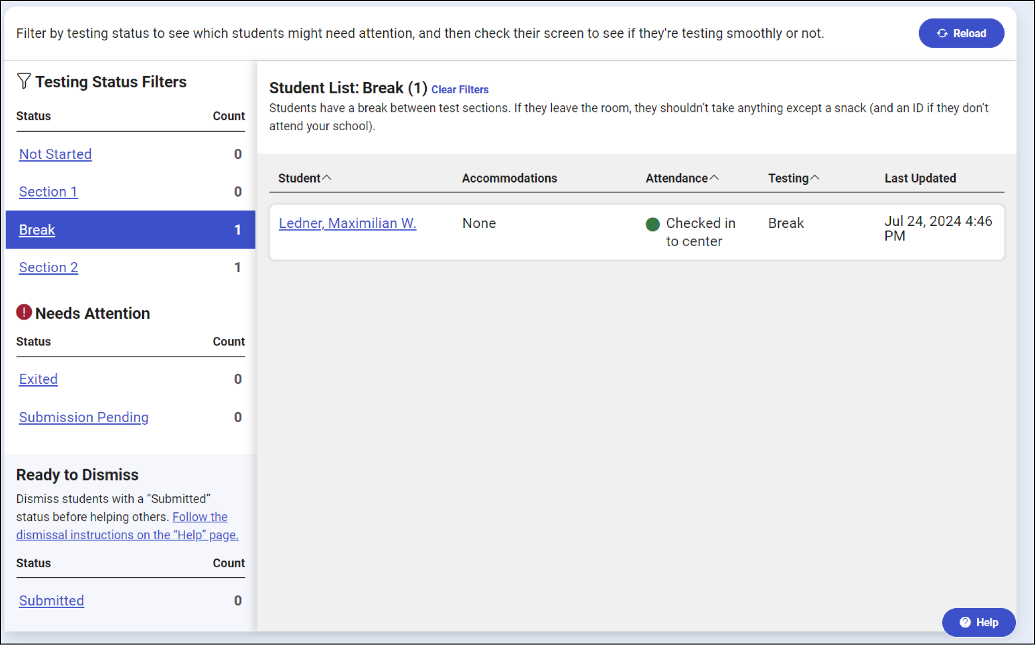 Image of the monitoring dashboard in Test Day Toolkit, showing one student listed as being on break.